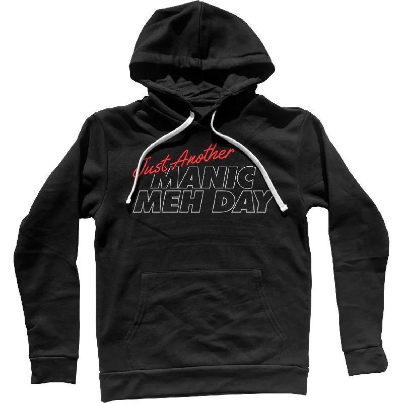 Just Another Manic Meh Day Unisex Hoodie Hoodie with Magnetic Closure Innovative Modern