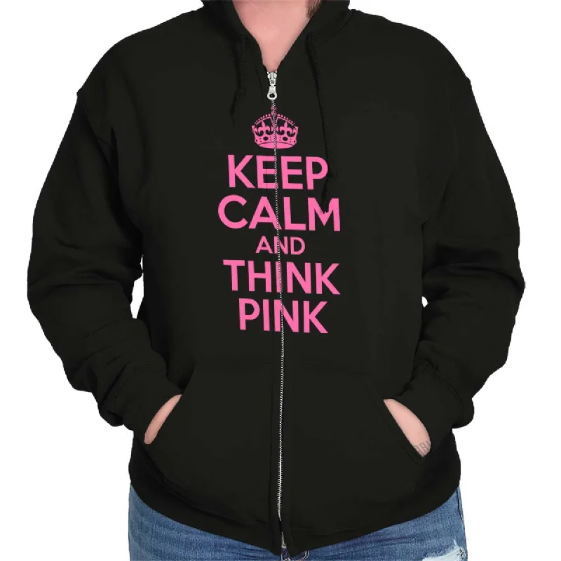 Keep Calm And Think Pink Zip Hoodie Hoodie with Fur Luxurious Winter